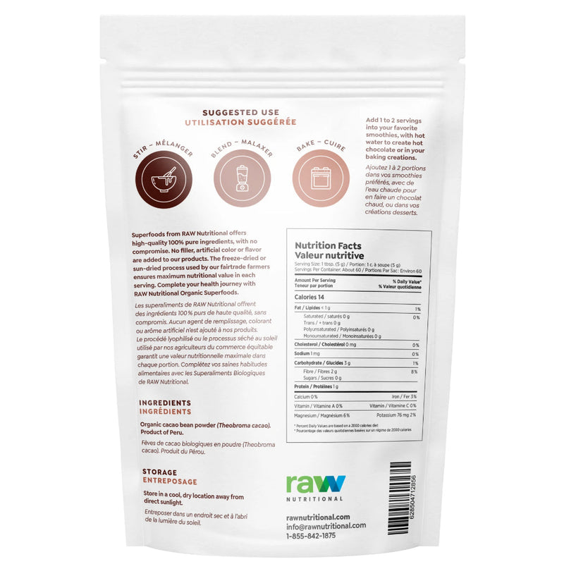 Raw Nutritional Pure Organic Cacao (300 g) supplement facts of ingredients. Our Cacao Powder is made from organic raw cacao beans without any chemical processing and contains only natural ingredients, which is 100% cacao.