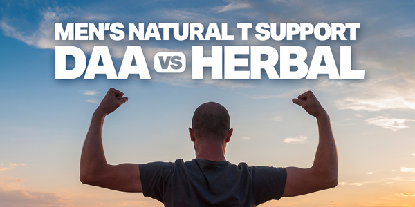 Men’s Natural T Support: DAA vs Herbal—Who Should Use What?