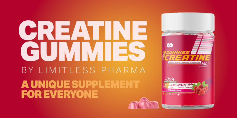 Creatine Gummies by Limitless Pharma: A Unique Supplement for Everyone