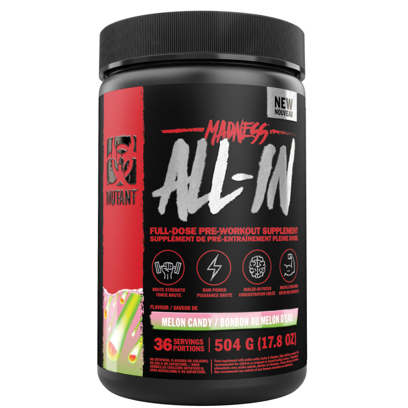 Buy Now! Mutant Madness ALL-IN Pre-workout (36 servings) Melon Candy. Mutants ALL-IN pre-workout maxes out the 4 cores of ultimate training performance: Strength & Power, Protein Synthesis, Neuro-hacking, and Muscle Hydration.