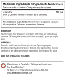 One Brand Nutrition L-Carnitine 750 mg (120 caps) supplement facts of ingredients. Helps with weight loss and fat burning. Helps to target troubled areas in weight loss.