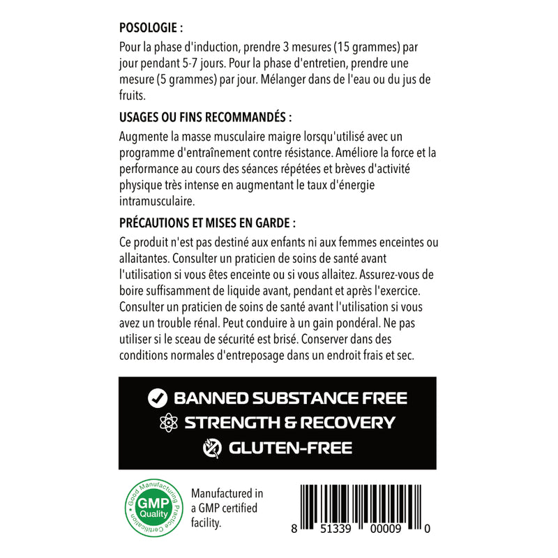 One Brand Nutrition Creatine Monohydrate (500 g) information in french. Creatine can lead to a gains in lean muscle mass, improve workout performance, enhances strength and power.