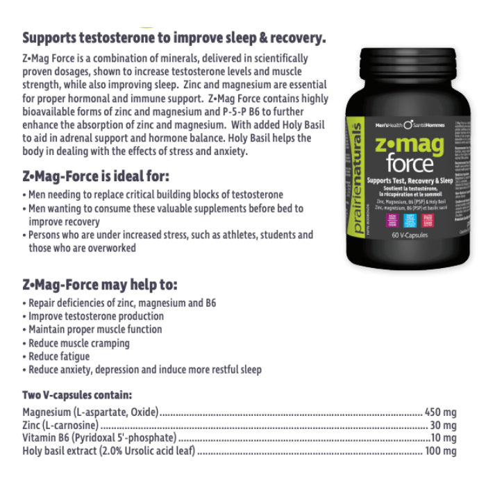 Prairie Naturals Z-Mag Force (120 caps) Supplement Facts of ingredients. Z•Mag Force is shown to increase testosterone levels and muscle strength, while also improving sleep.